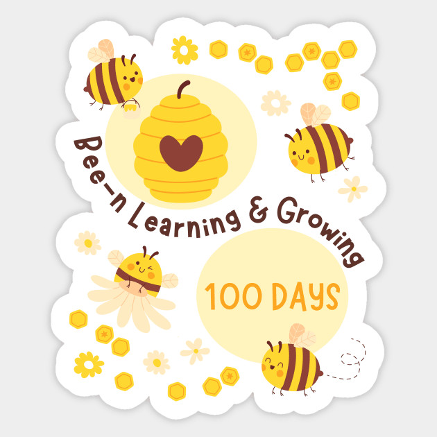 Bee-n Learning & Growing 100 Days School Teacher Student Kid Sticker by AimArtStudio